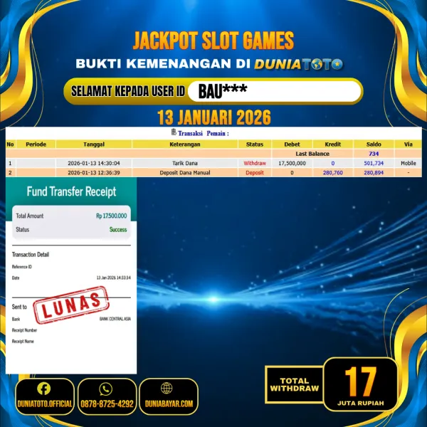 DUNIATOTO JACKPOT SLOT GAMES  Rp.17.000.000 - LUNAS USER ID : BAU***